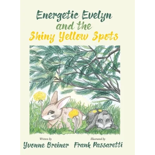 Energetic Evelyn and the Shiny Yellow Spots