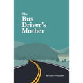 The Bus Driver's Mother