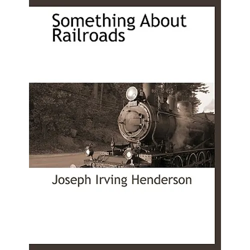 Something About Railroads