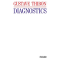 Diagnostics: Essai de psychologie sociale