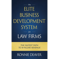 The Elite Business Development System for Law Firms