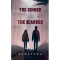 The Sinner and The Scarred