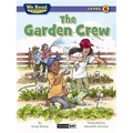 The Garden Crew (We Read Phonics - Level 6)