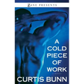 Cold Piece of Work