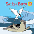 Saila and Betty: English Edition
