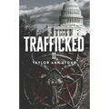 Trafficked II: Marlene's Story of Justice, A Teen Thrilling Kidnap Suspense Crime Fiction Novel