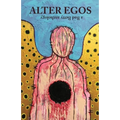 Alter Egos: a Bad Betty anthology