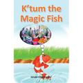 K'tum the Magic Fish