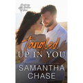 Tangled Up in You