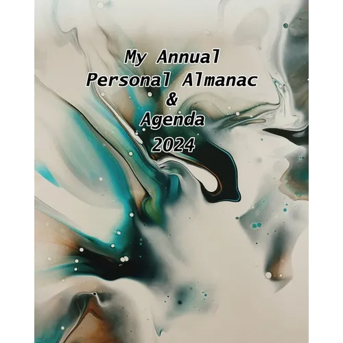 My Annual Personal Almanac & Agenda