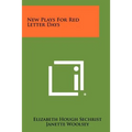 New Plays for Red Letter Days