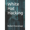 White Hat Hacking