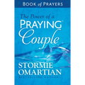 The Power of a Praying Couple Book of Prayers