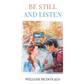Be Still and Listen