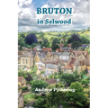 Bruton in Selwood