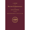 A Report of the Record Commissioners of the City of Boston, Containing Boston Births From A.D. 1700 to A.D. 1800