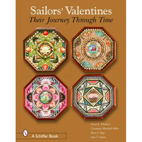 Sailors' Valentines: Their Journey Through Time