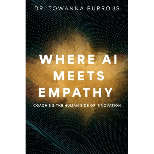 Where AI Meets Empathy: Coaching the Human Side of Innovation