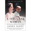 A Singular Woman: The Untold Story of Barack Obama's Mother