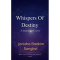 Whispers Of Destiny