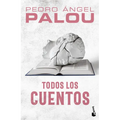 Todos Los Cuentos / Collected Short Stories