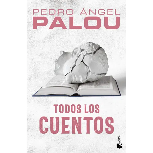 Todos Los Cuentos / Collected Short Stories