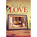 Front Porch Love: From the House That Built Me