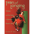 Tears of Longing: Nostalgia and the Nation in Japanese Popular Song