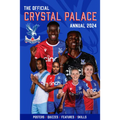 The Official Crystal Palace F.C. Annual 2024