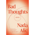 Bad Thoughts: Stories