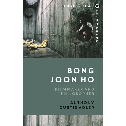Bong Joon Ho: Philosopher and Filmmaker