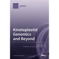 Kinetoplastid Genomics and Beyond