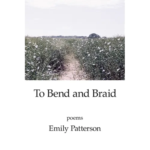 To Bend and Braid