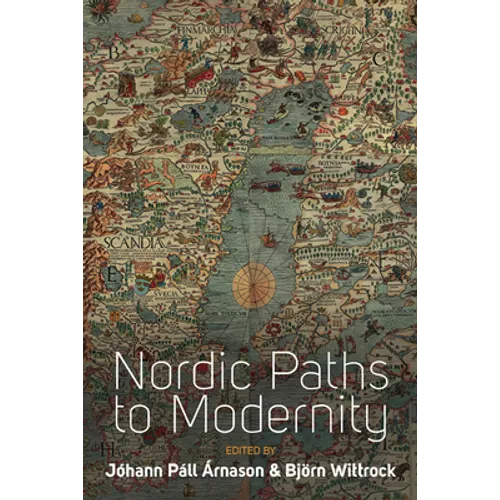 Nordic Paths to Modernity