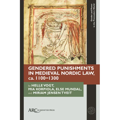 Gendered Punishments in Medieval Nordic Law, Ca. 1100-1300