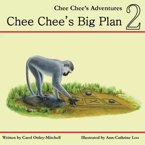 Chee Chee's Big Plan: Chee Chee's Adventures Book 2