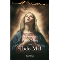 Oraciones de la Virgen María Contra Todo Mal
