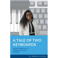 A Tale of Two Keyboards: From Pianist to Cybersecurity Leader