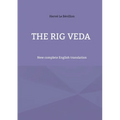 The Rig Veda: New complete English translation
