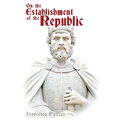 On the Establishment of the Republic