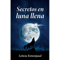 Secretos en luna llena
