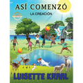 Así comenzó La Creación