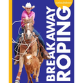 Curious about Breakaway Roping