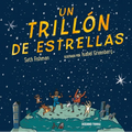 Un Trillón de Estrellas