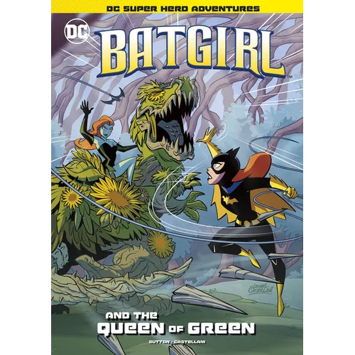 Batgirl and the Queen of Green