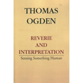 Reverie and Interpretation