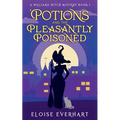 Potions and the Pleasantly Poisoned