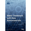 Water Treatment with New Nanomaterials