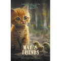 Max & Friends