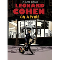 Leonard Cohen: On a Wire